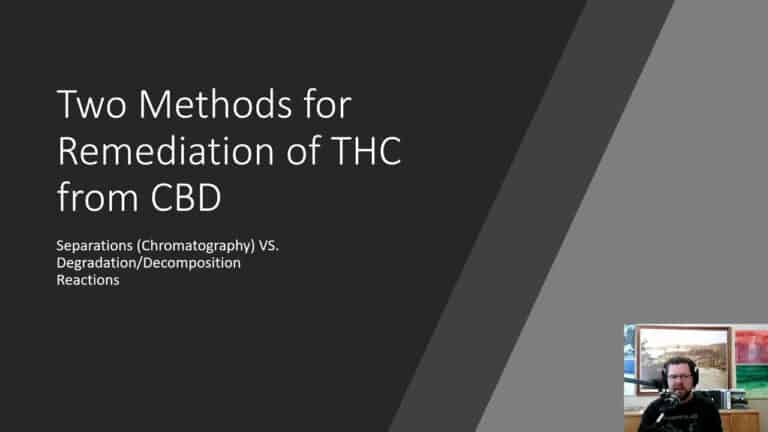 Two Methods for Remediation of THC from CBD